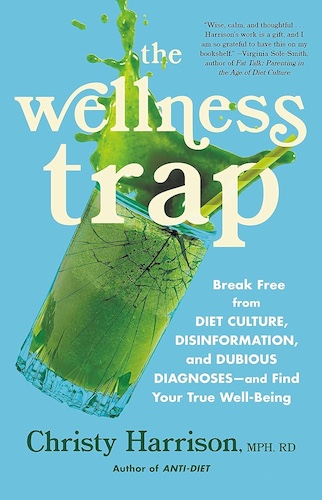 The Wellness Trap by Christy Harrison